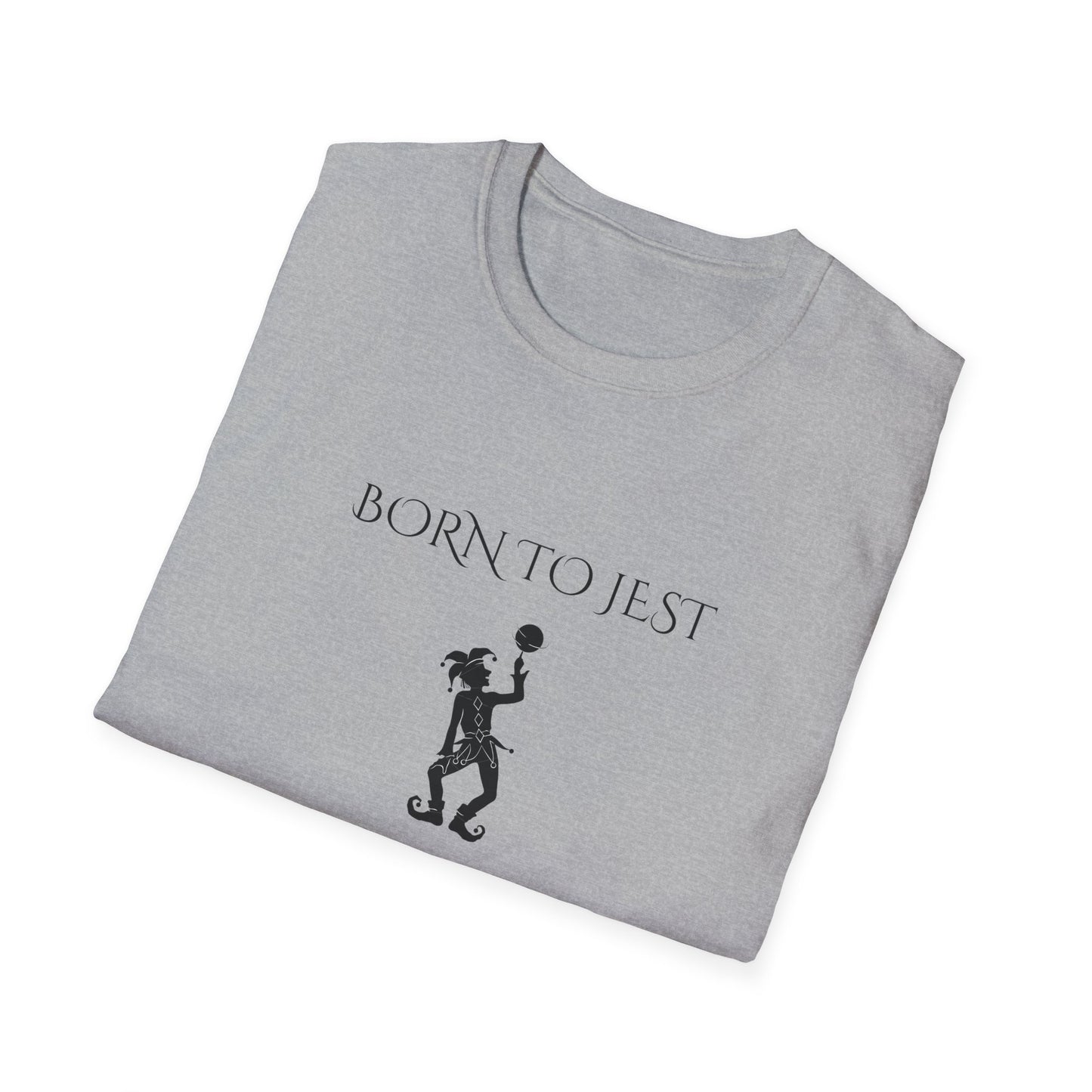 Born to jest... Forced to joust