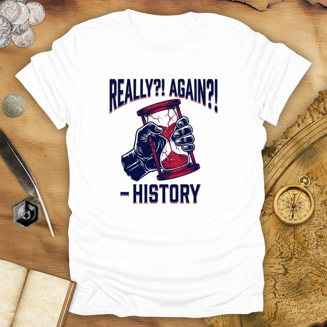 Really?! T-Shirt