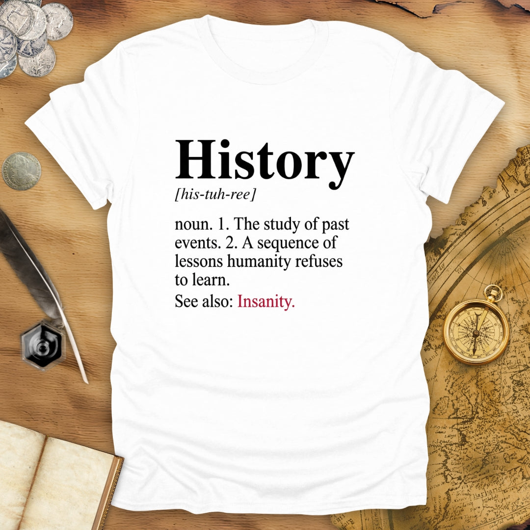 History Definition T-Shirt