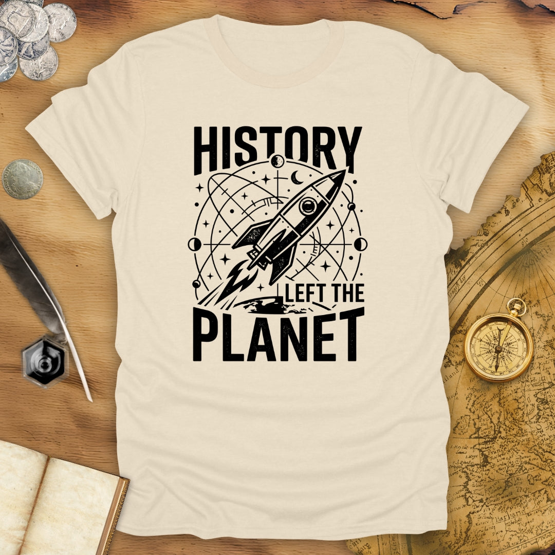 Left The Planet T-Shirt