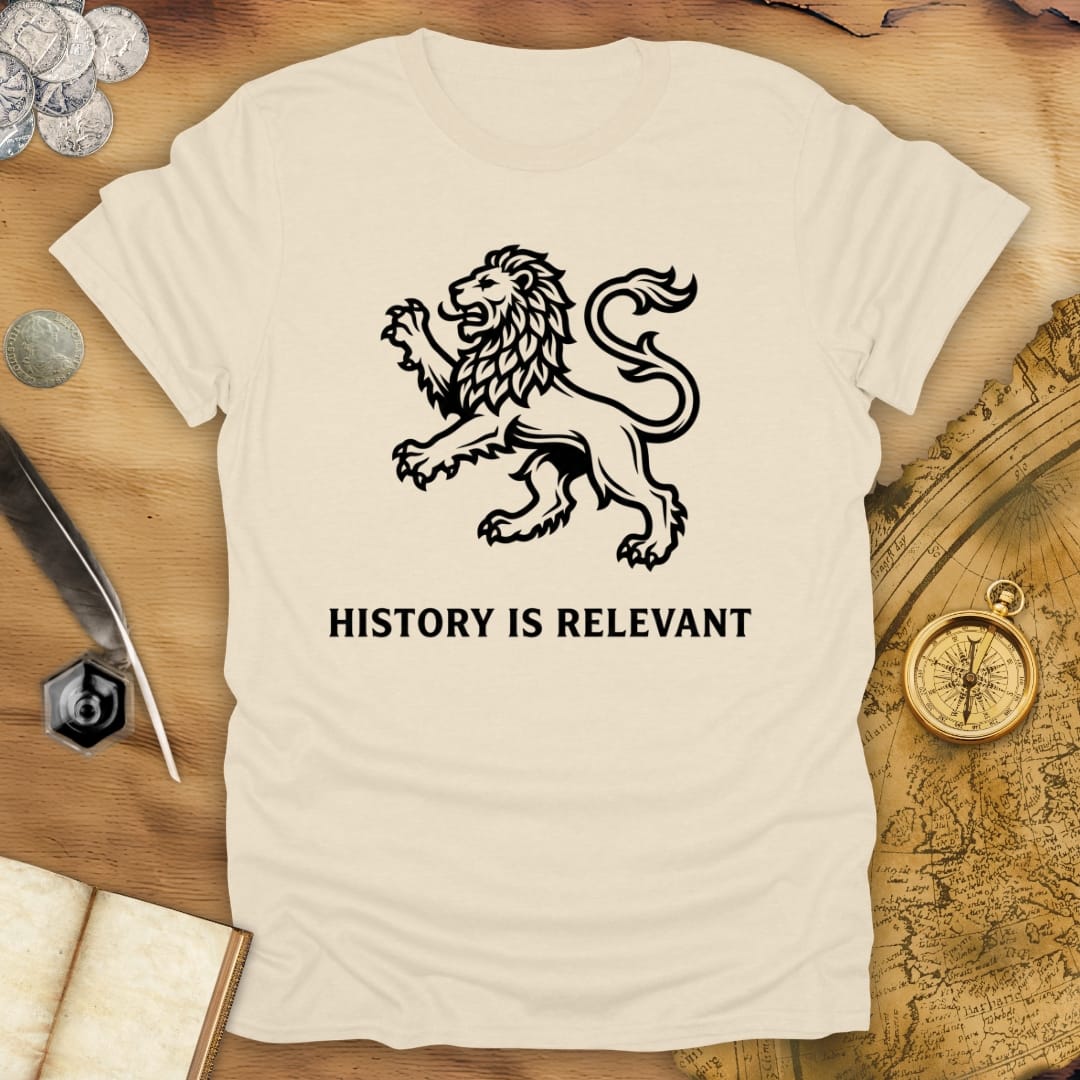 History Is Relevant T-Shirt