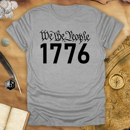 We The People - 1776 T-Shirt
