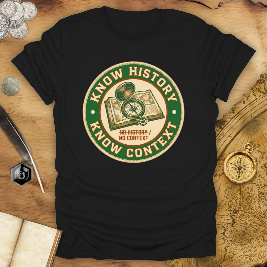 Know History T-Shirt