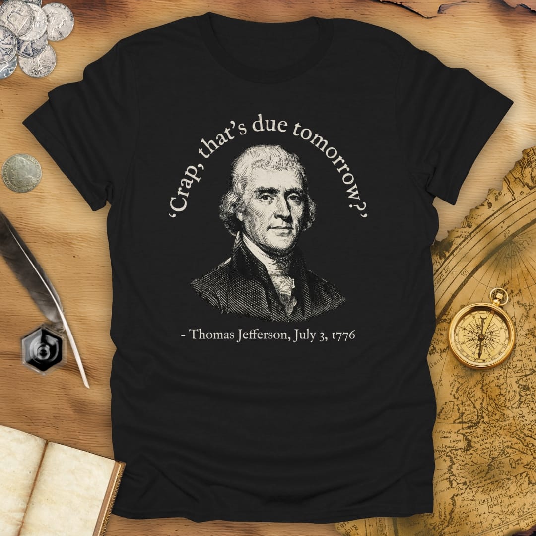 Due Tomorrow T-Shirt