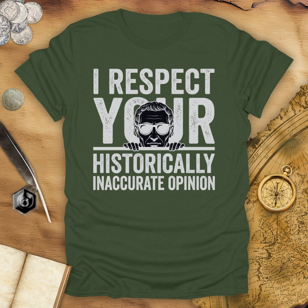 Historically Inaccurate T-Shirt