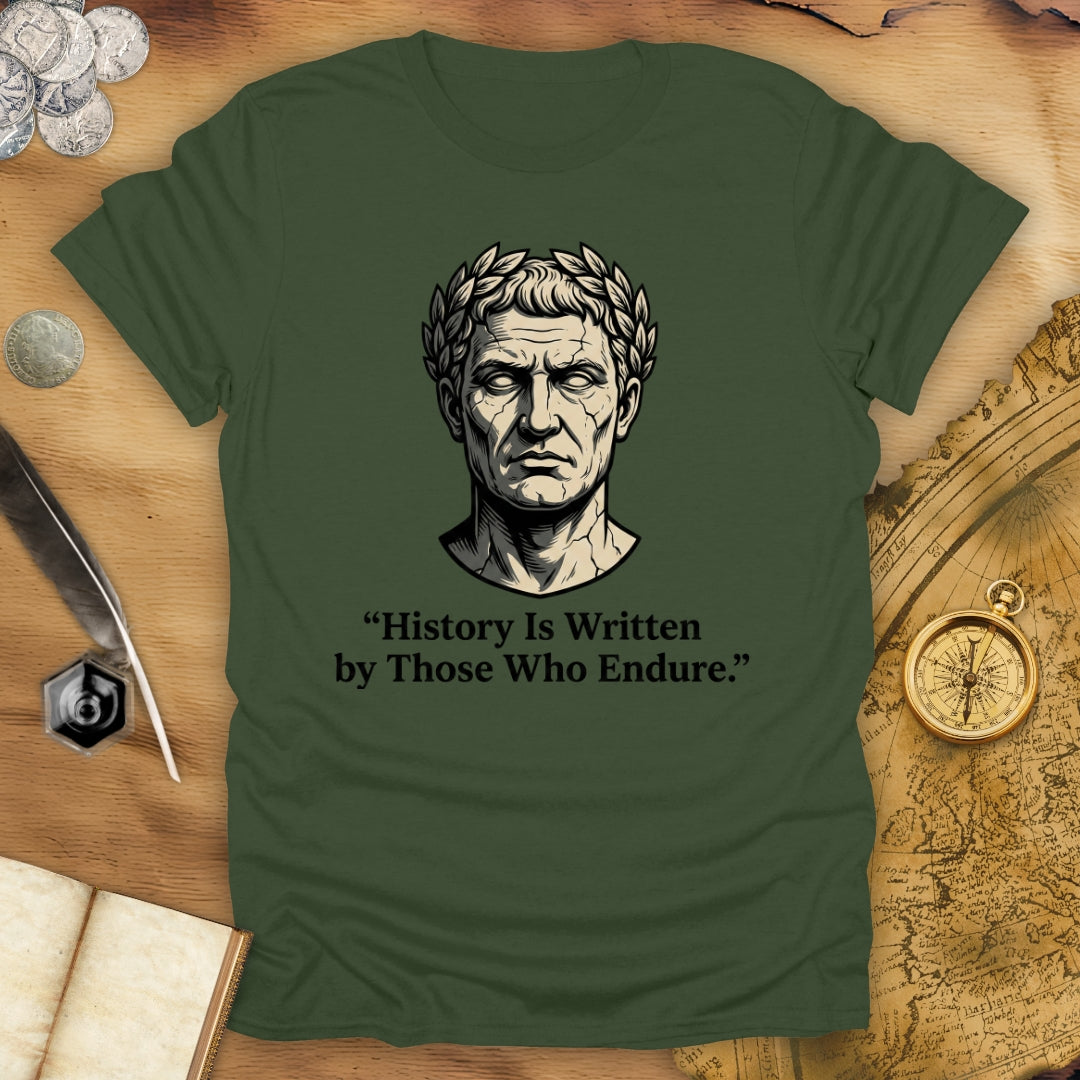 Those Who Endure T-Shirt