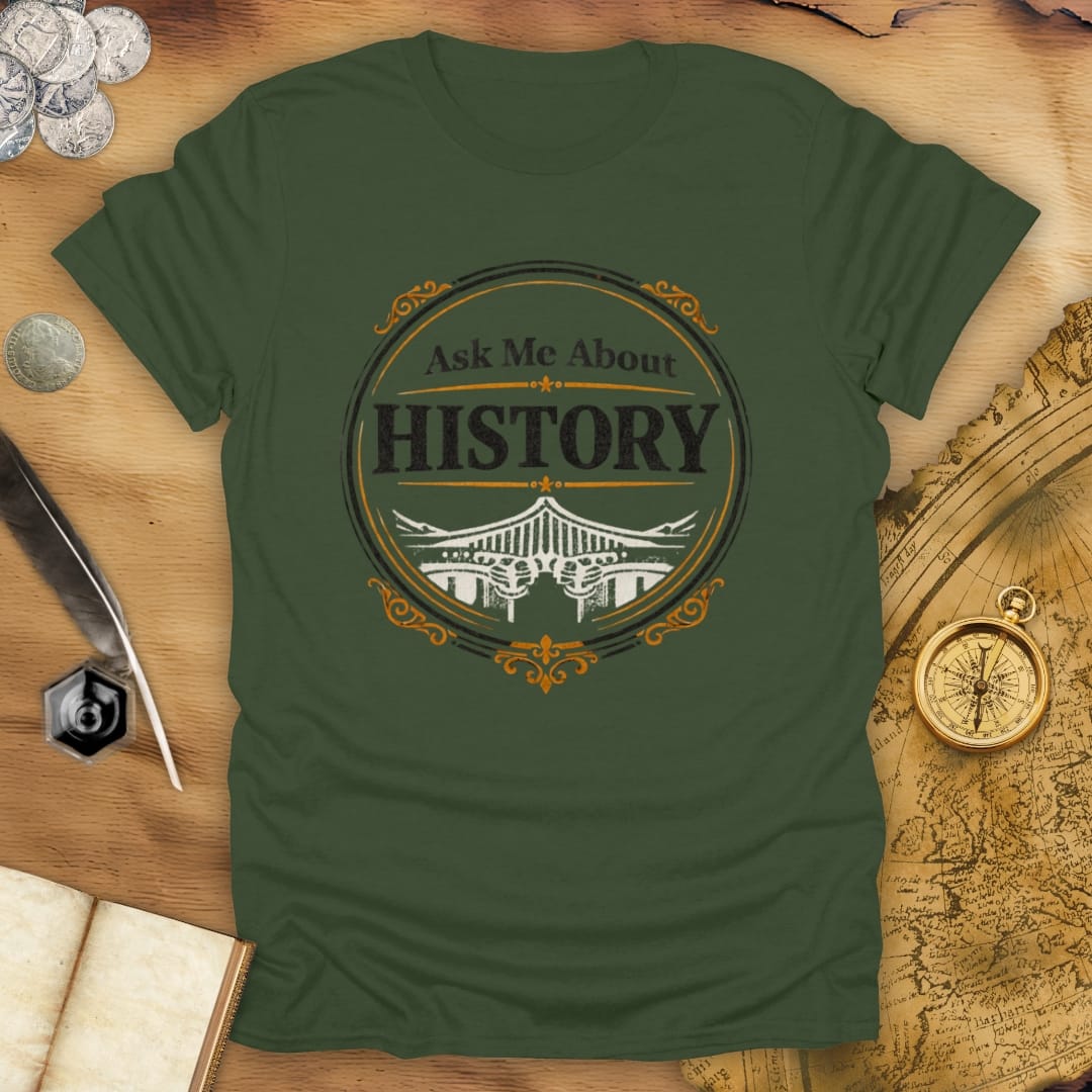 Ask Me About T-Shirt