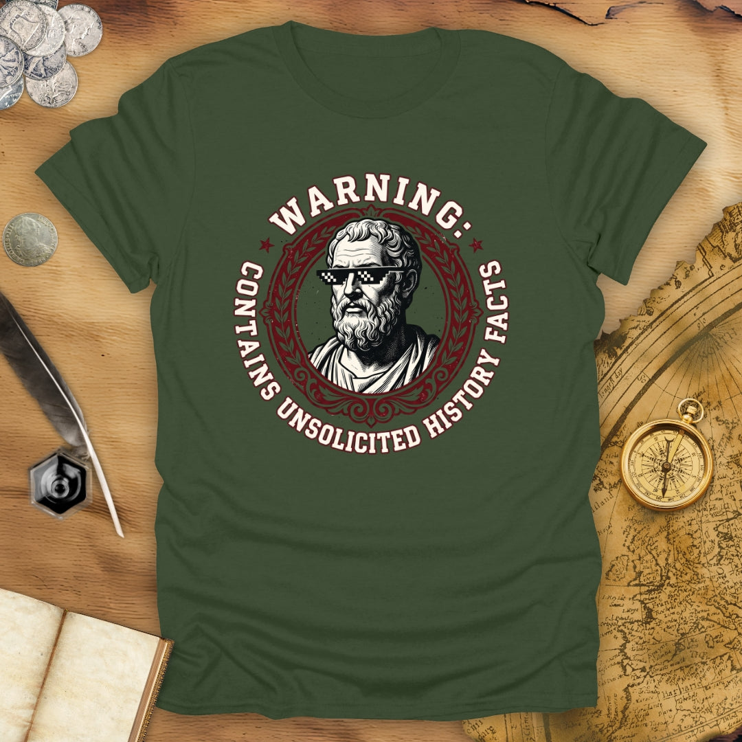 Unsolicited Facts T-Shirt