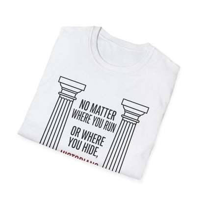 No Matter T-Shirt