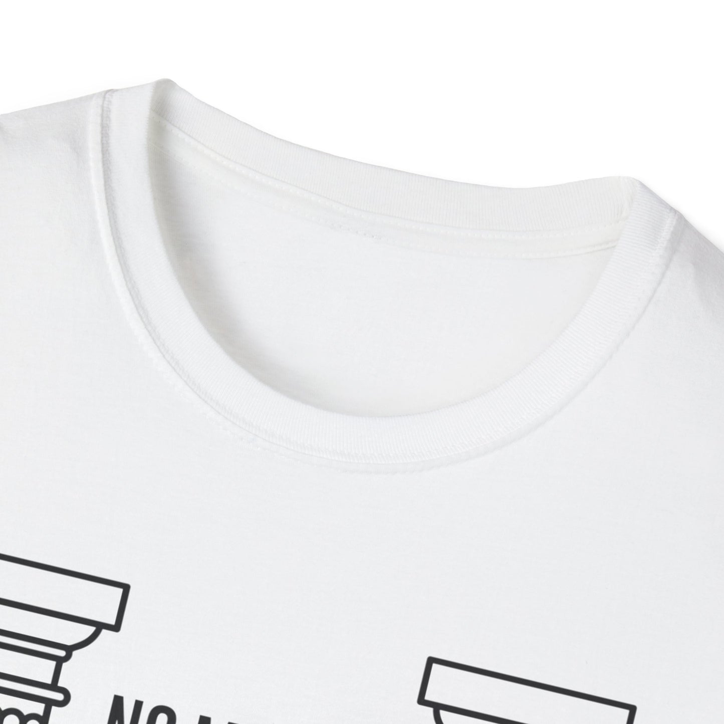 No Matter T-Shirt
