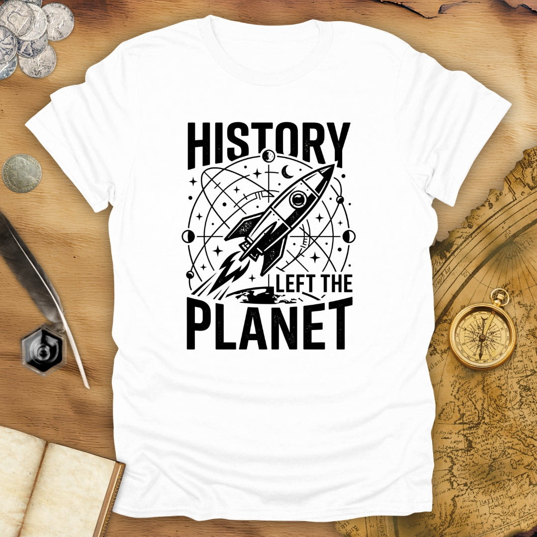 Left The Planet T-Shirt