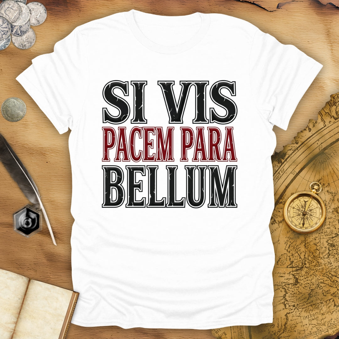Si Vis Pacem T-Shirt