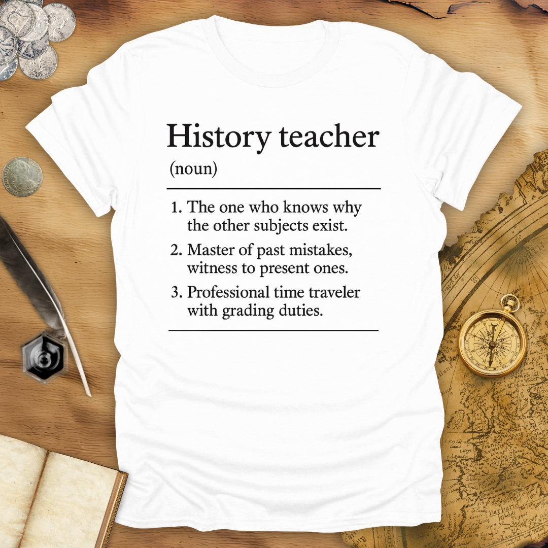 History Teacher T-Shirt