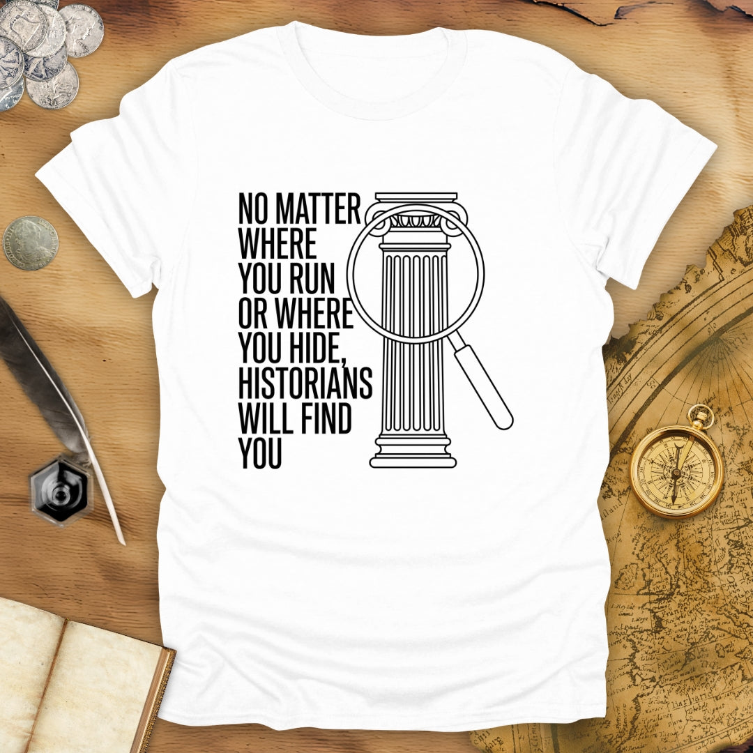 No Matter T-Shirt