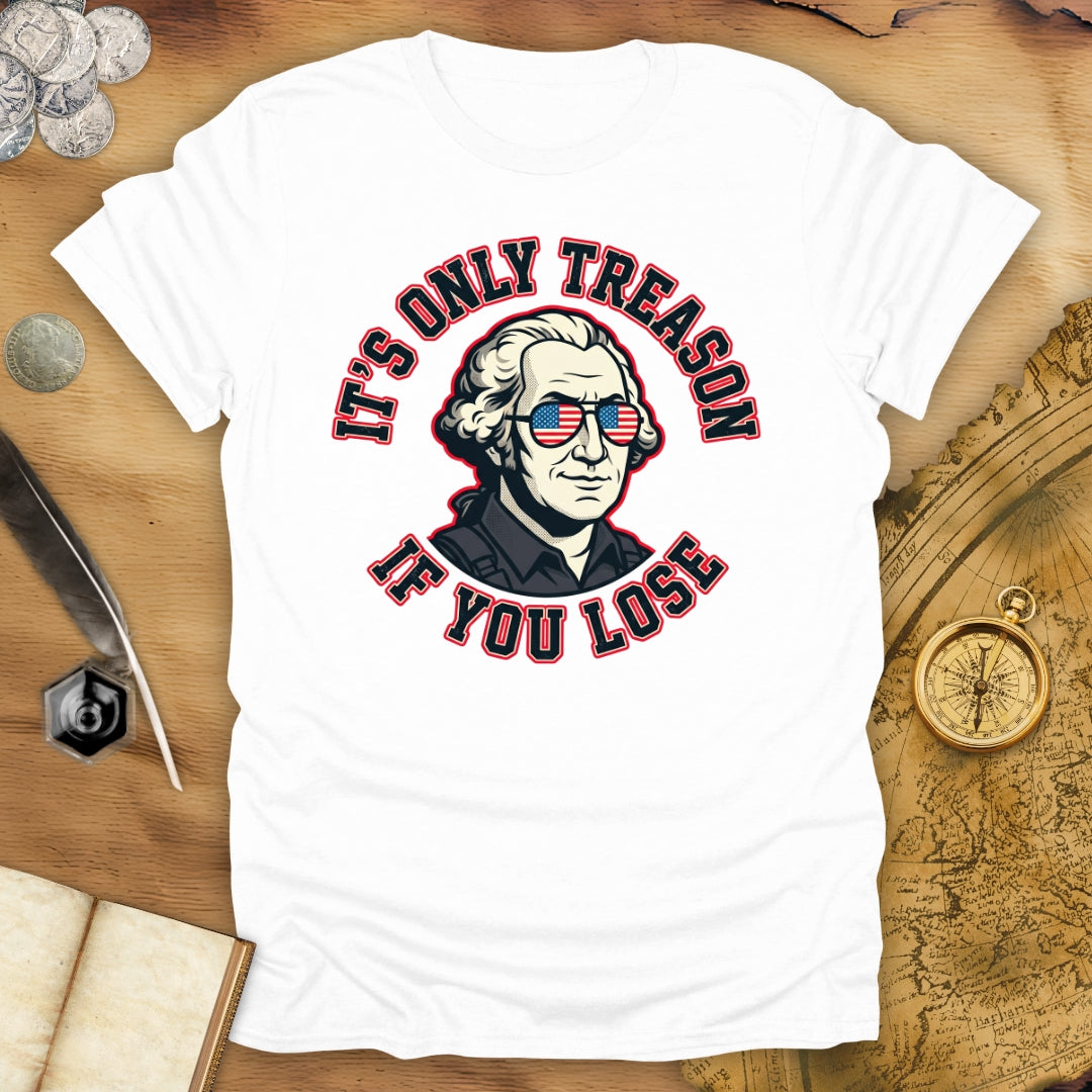 If You Lose Only T-Shirt