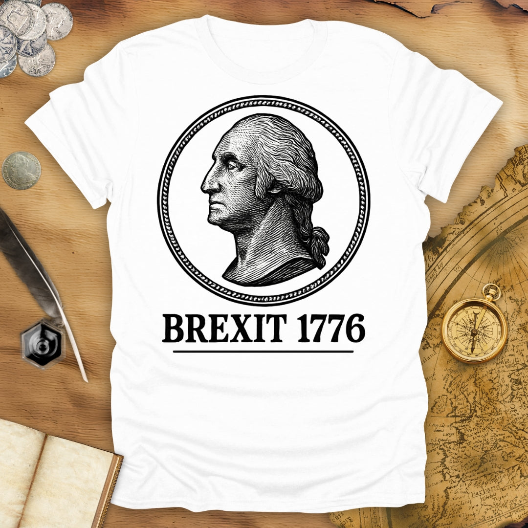 Brexit 1776 T-Shirt