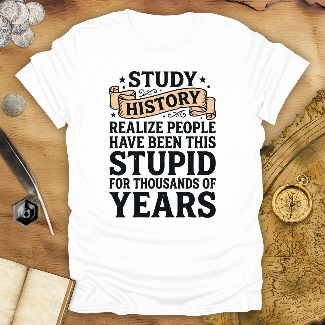 Study History - Realize T-Shirt