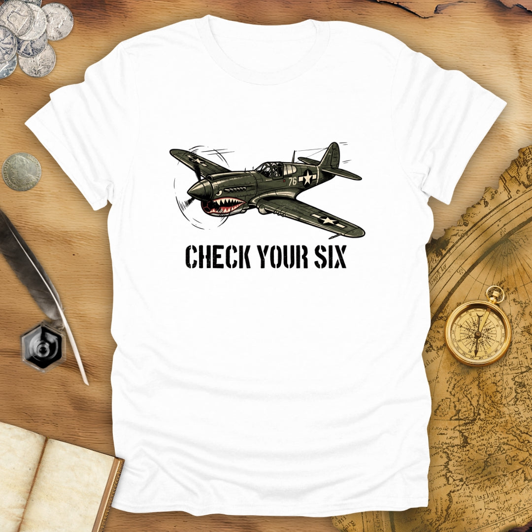 Check Your Six T-Shirt