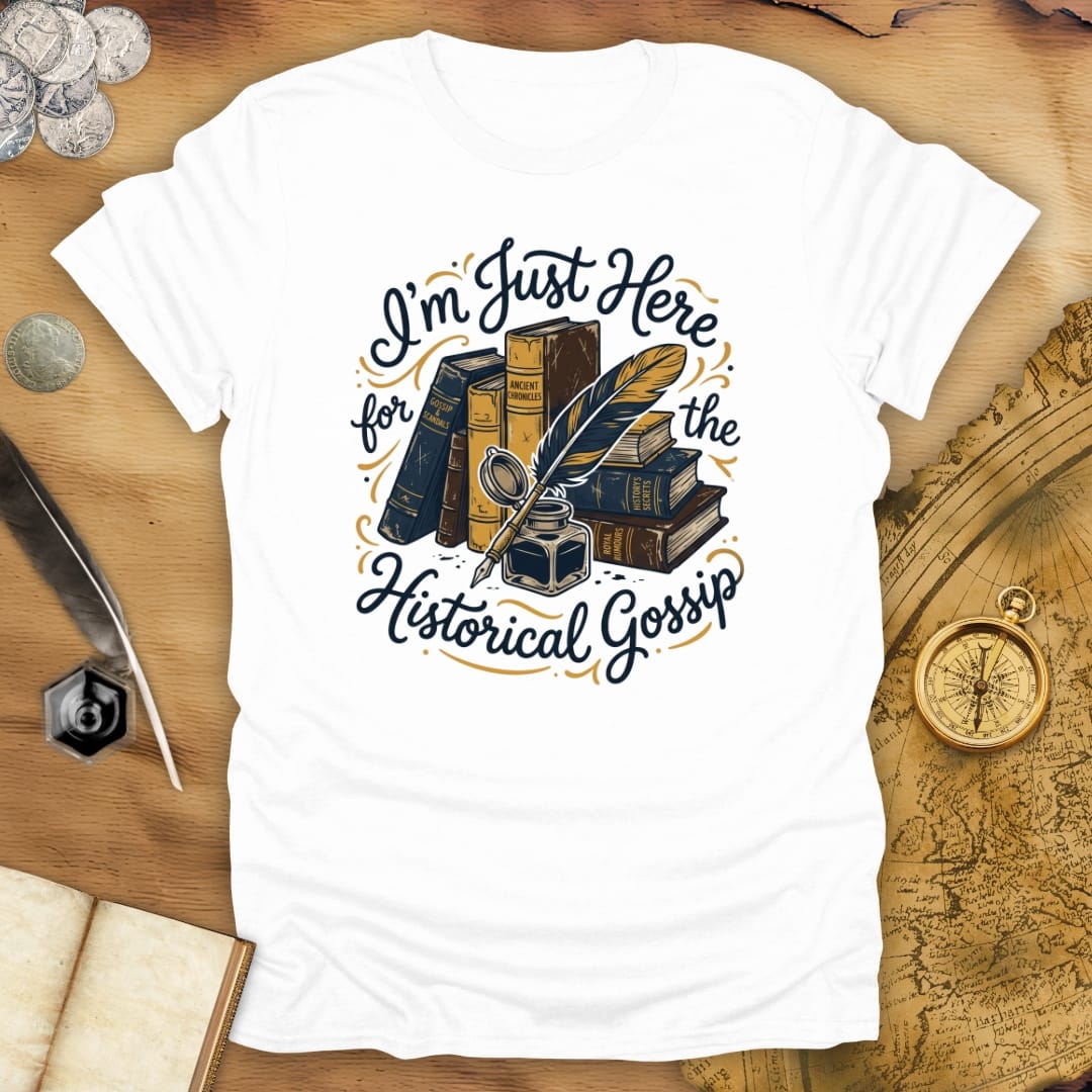 Historical Gossip T-Shirt