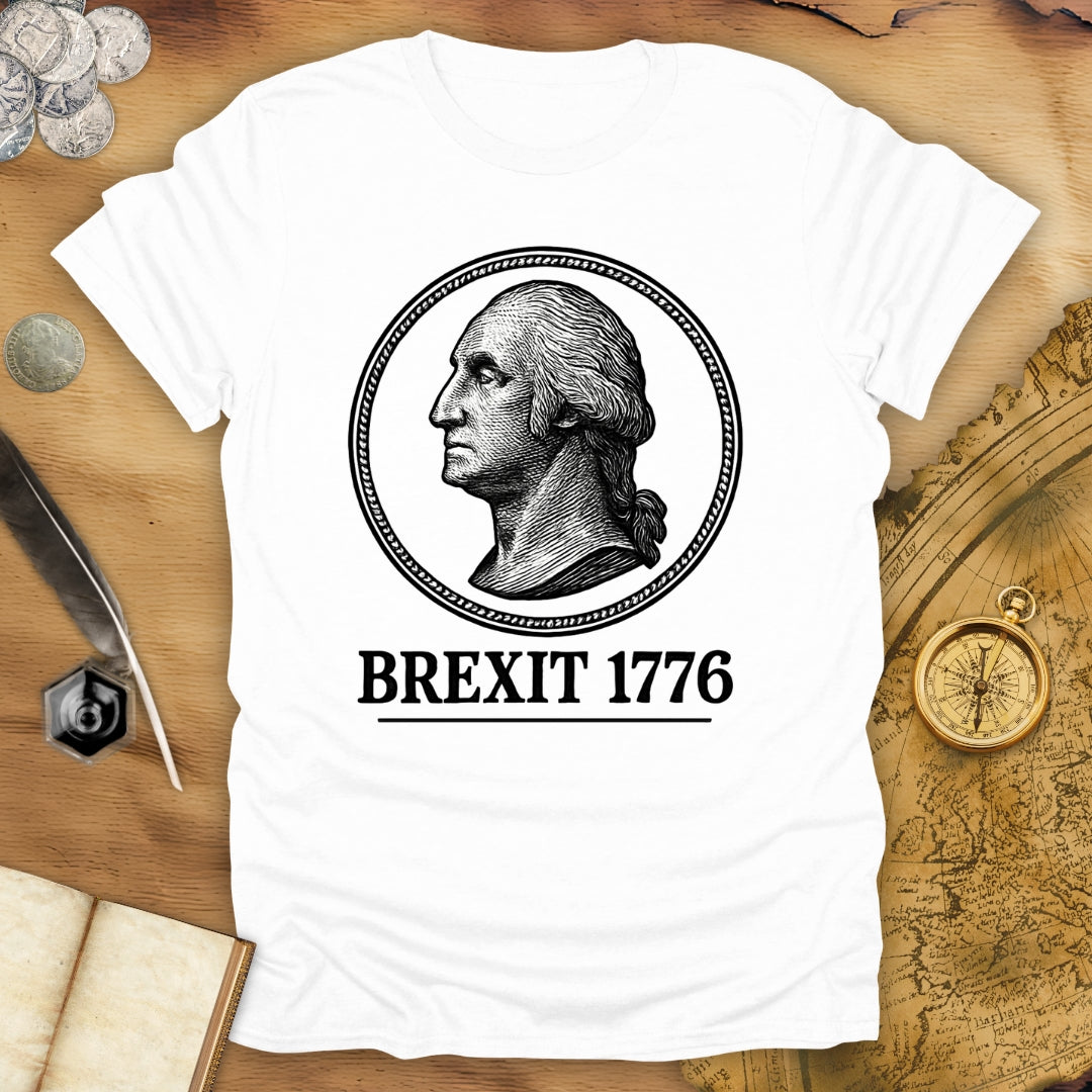 Brexit 1776 T-Shirt