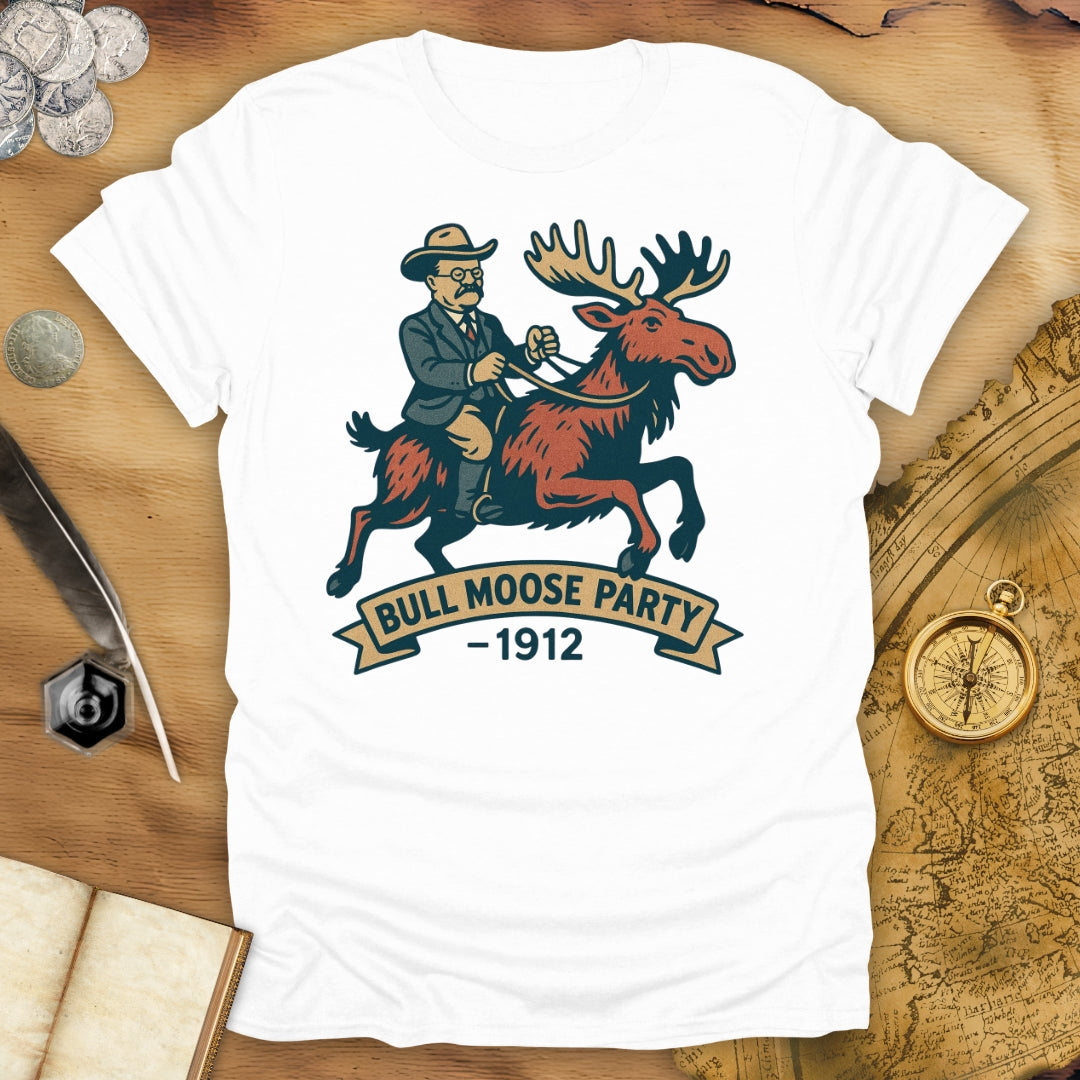 Bull Moose Party - 1912 T-Shirt