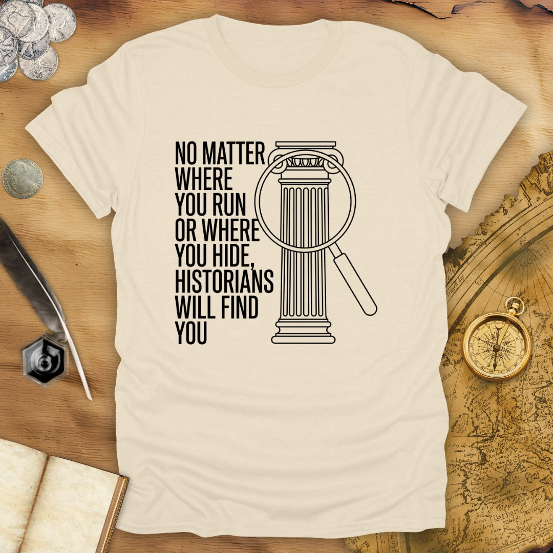 No Matter T-Shirt