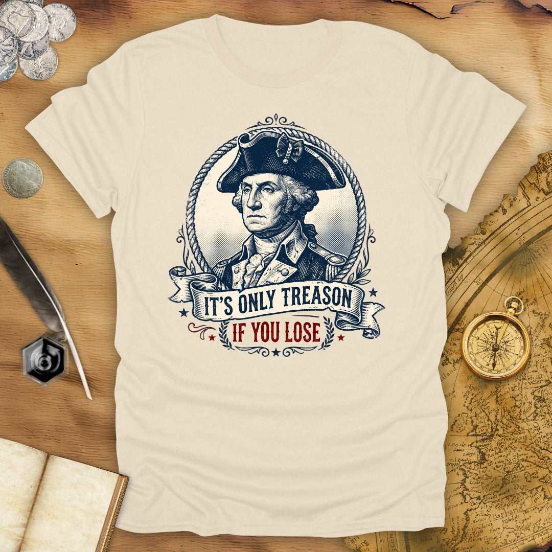 If You Lose Frame T-Shirt