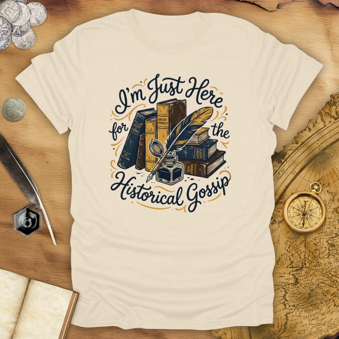 Historical Gossip T-Shirt
