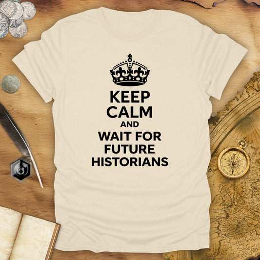 Future Historians T-Shirt