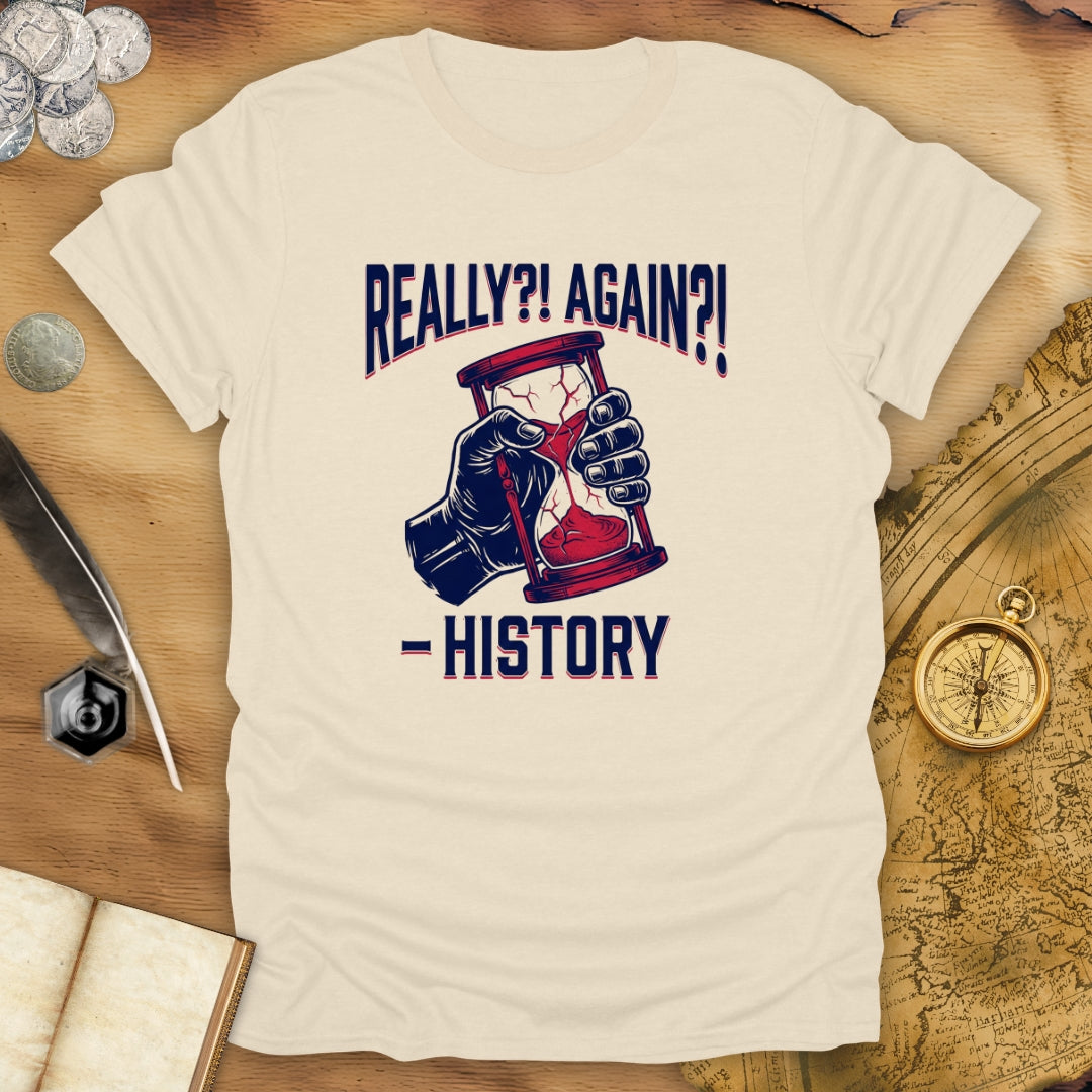 Really?! T-Shirt