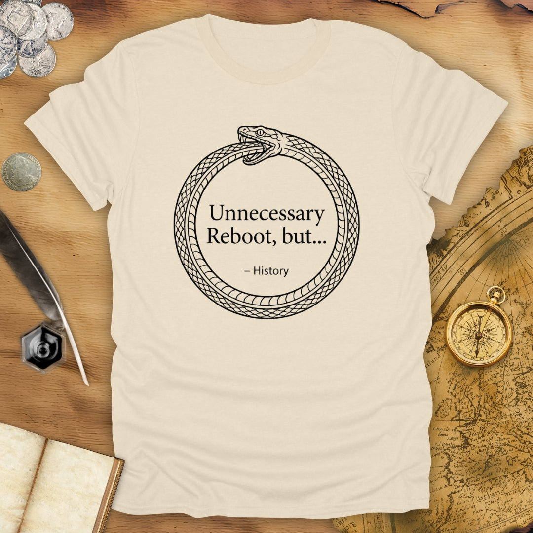 Unnecessary Reboot T-Shirt