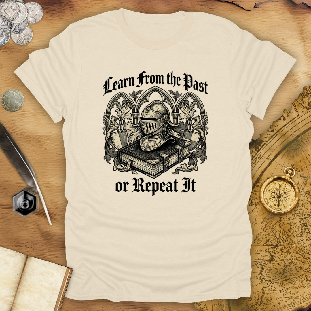 Or Repeat It T-Shirt