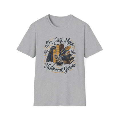Historical Gossip T-Shirt