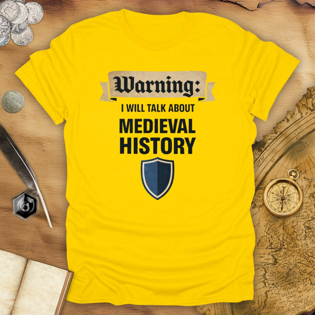About Medieval History T-Shirt