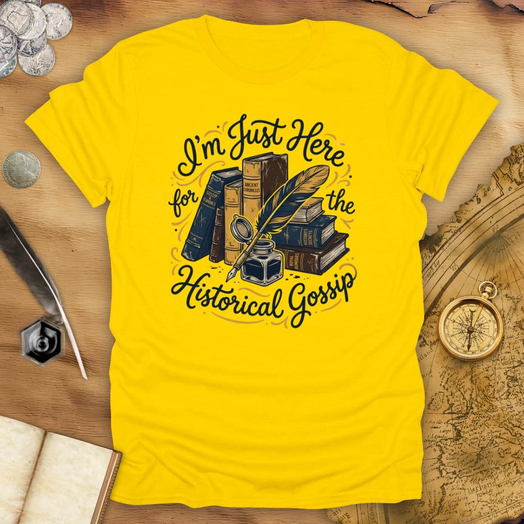 Historical Gossip T-Shirt