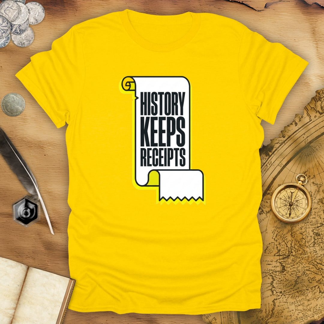 Keeps Receipts Scroll T-Shirt