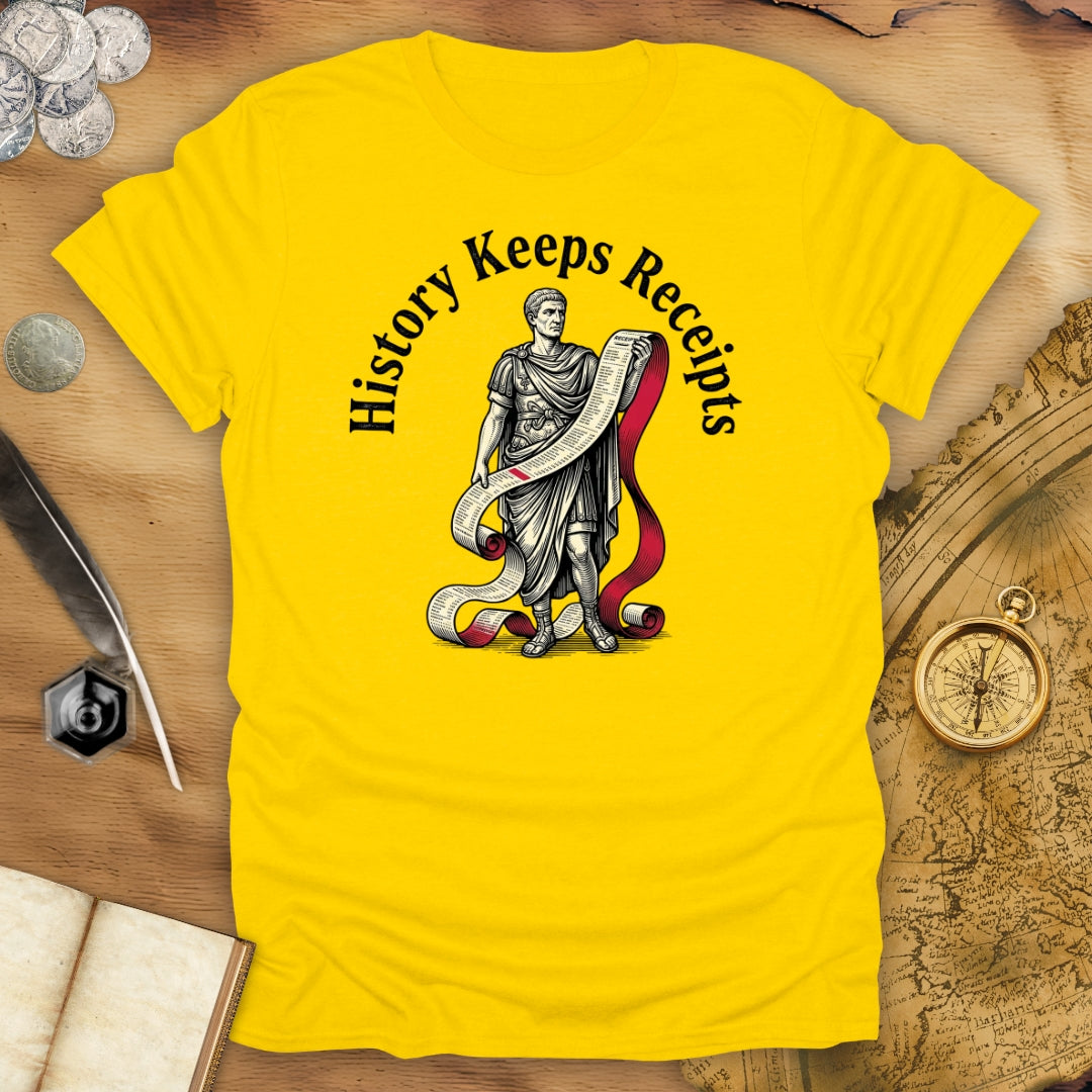 Keeps Receipts T-Shirt