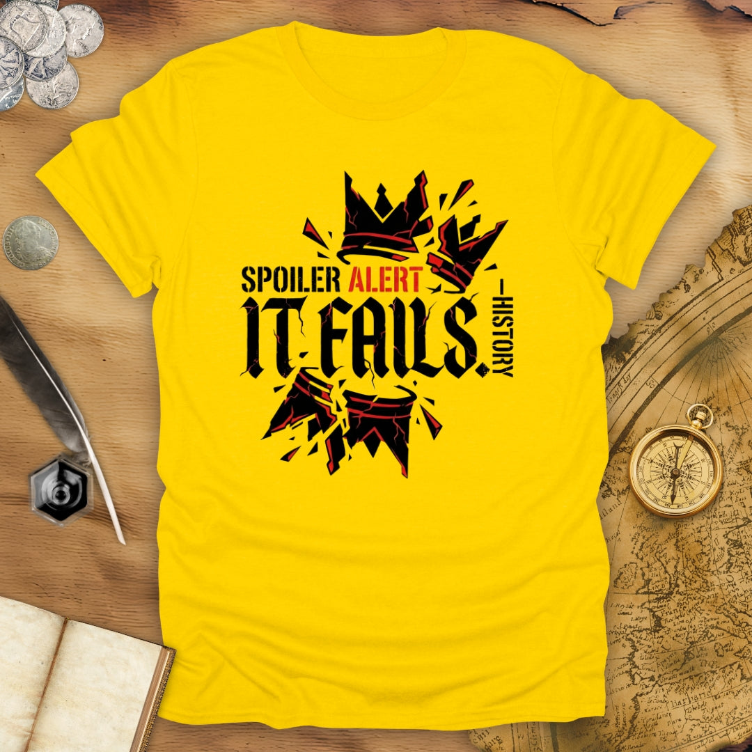 Spoiler Alert T-Shirt