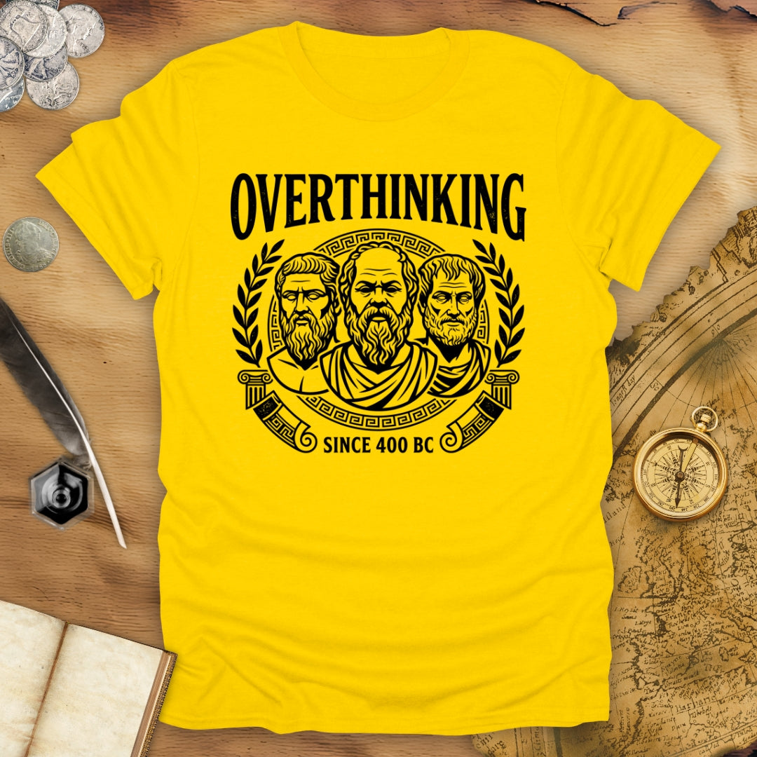 Overthinking T-Shirt