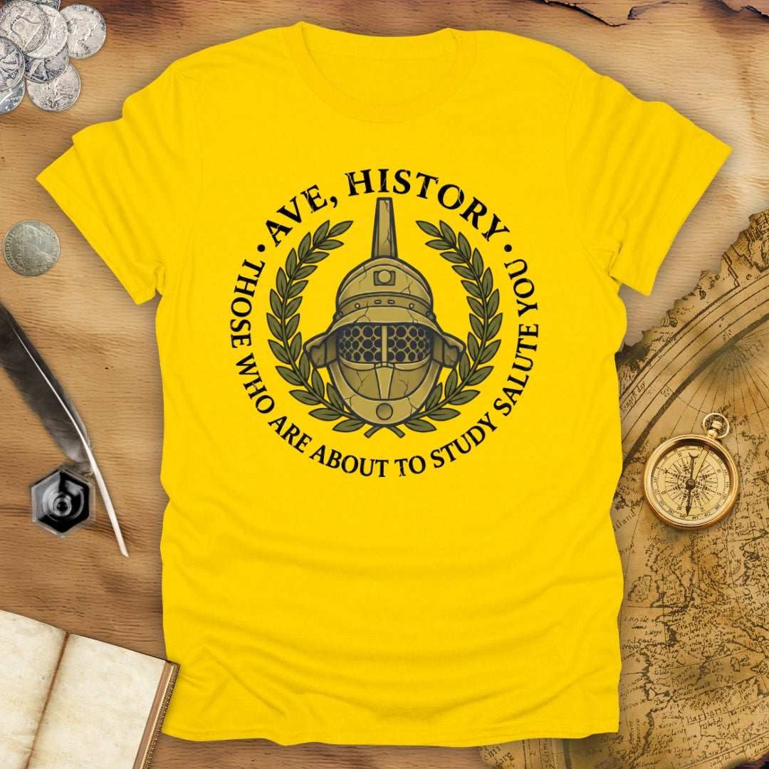 Ave, History T-Shirt