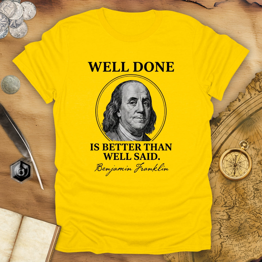 Well Done T-Shirt