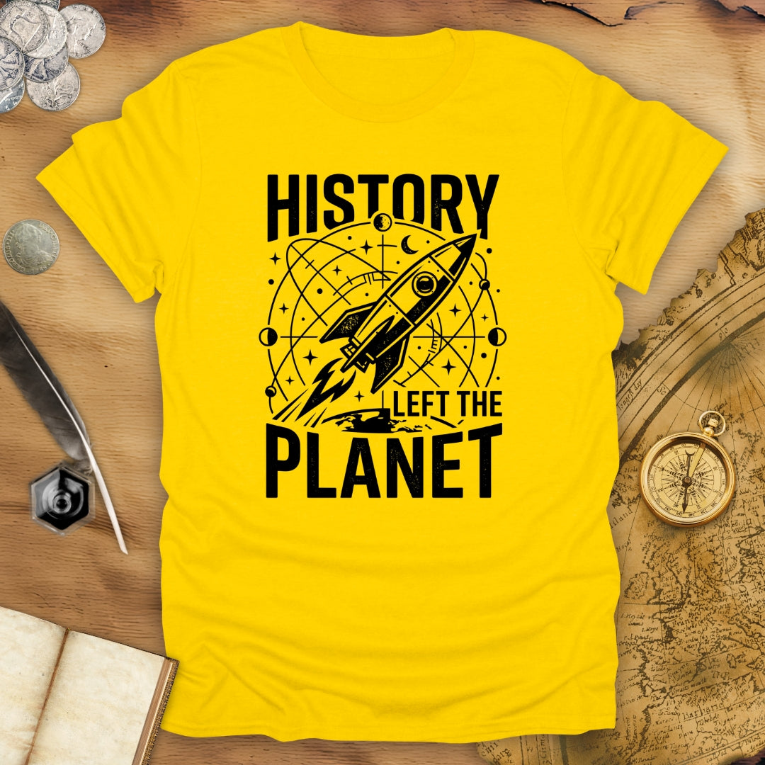 Left The Planet T-Shirt