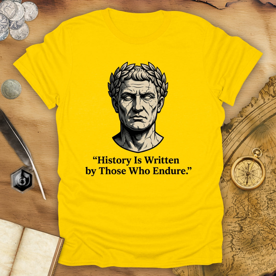 Those Who Endure T-Shirt