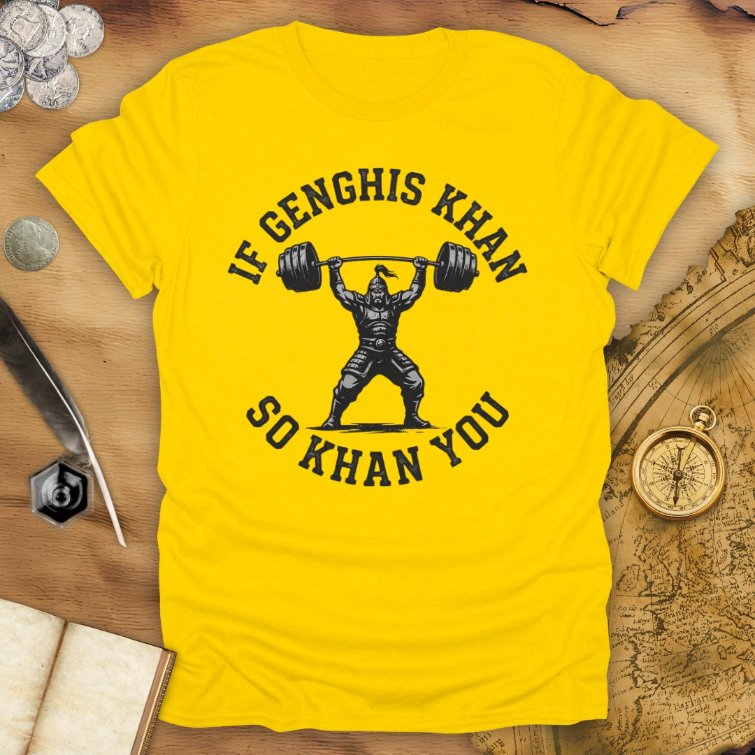 If Genghis Khan T-Shirt