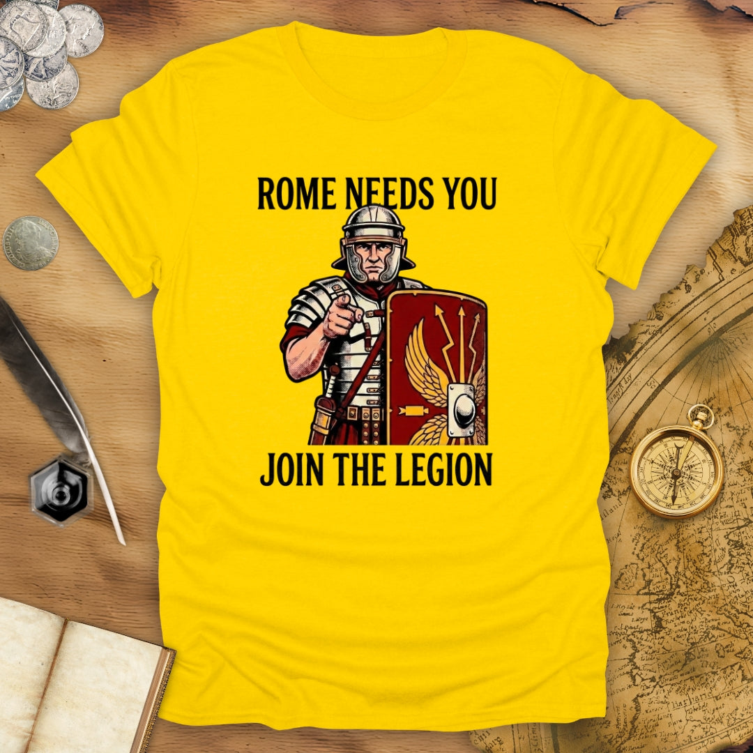 Rome Needs You T-Shirt
