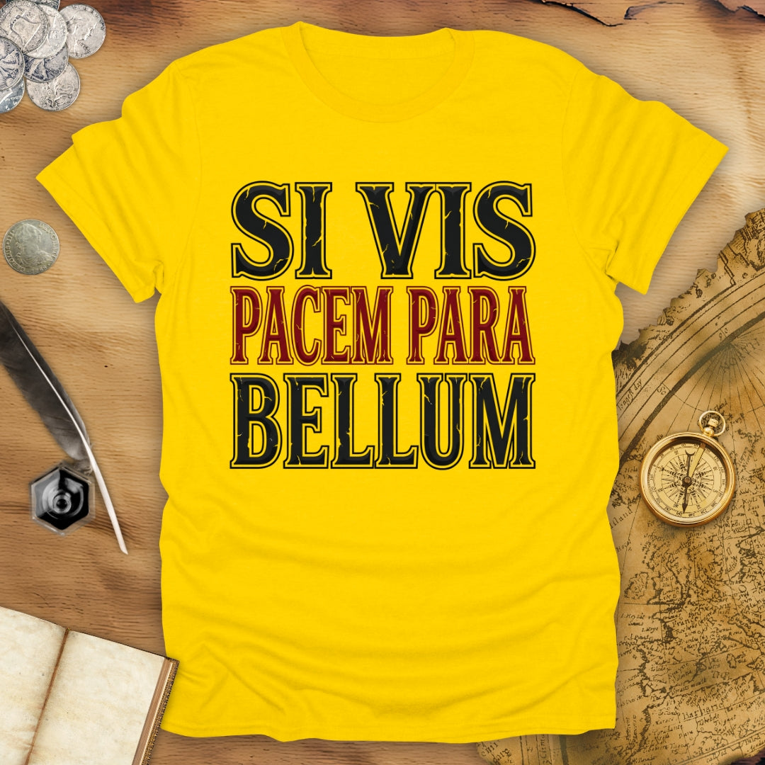 Si Vis Pacem T-Shirt