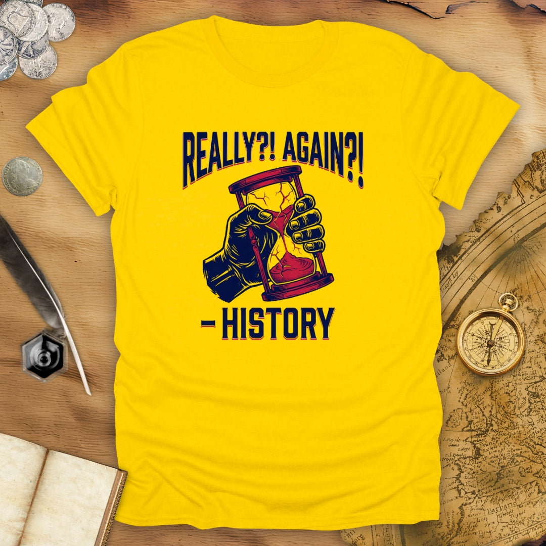 Really?! T-Shirt