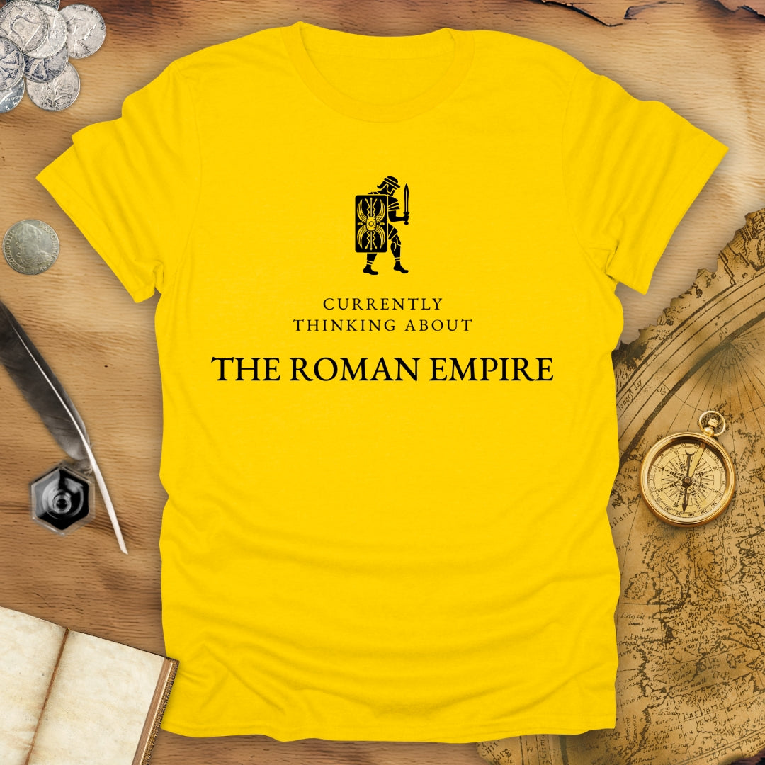 Currently Thinking About The Roman Empire T-Shirt