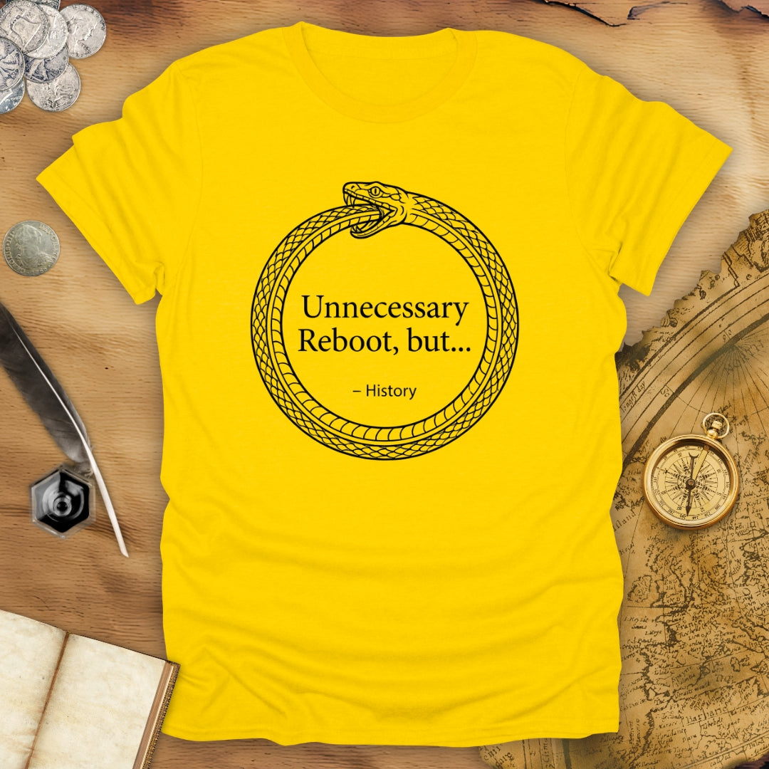 Unnecessary Reboot T-Shirt
