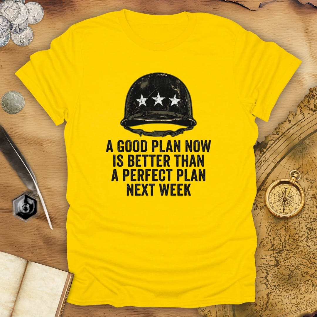 Patton Now Better T-Shirt
